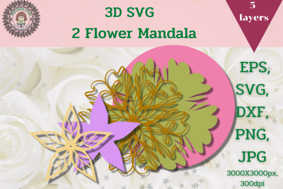3D SVG 2 Flowers Mandala for Creative DIY Projects