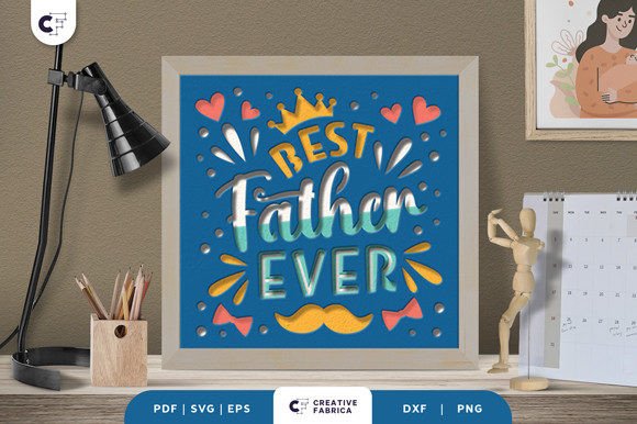 Evaluating the Best Father Ever 3D Shadow Box for Father's Day
